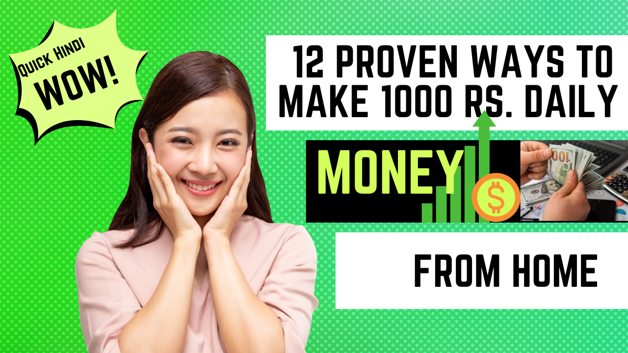 How To Earn 1000 Rs Per Day Without Investment Online