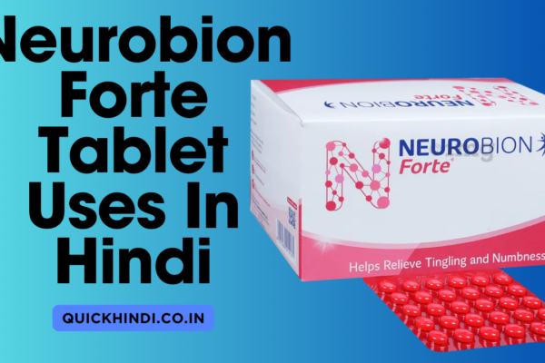 Neurobion Forte Tablet Uses In Hindi